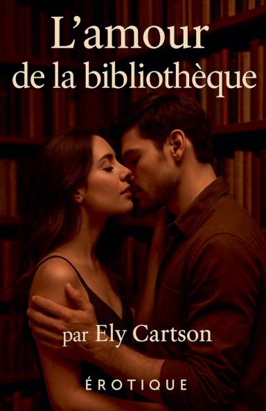 L'amour de la bibliothèque