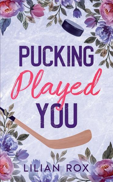 Pucking Played You
