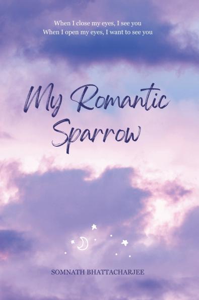 My Romantic Sparrow