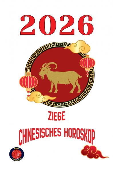 Ziege chinesisches Horoskop  2026