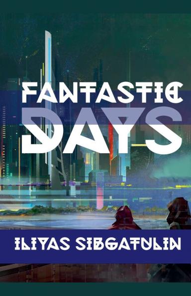Fantastic Days