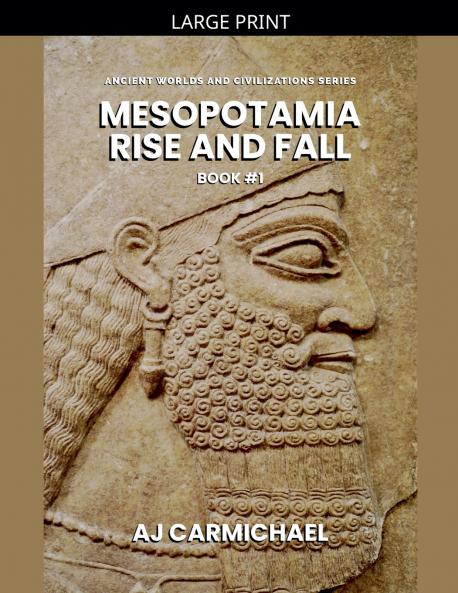 Mesopotamia Rise and Fall