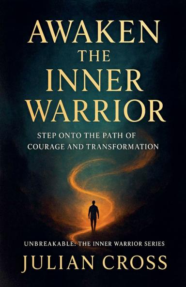 Awaken the Inner Warrior