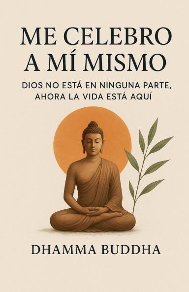 Me Celebro A Mí Mismo