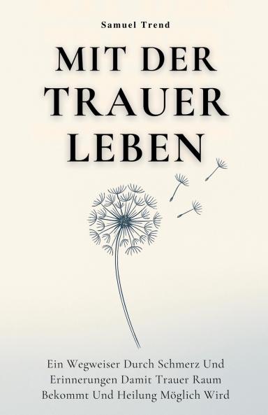 Mit Der Trauer Leben