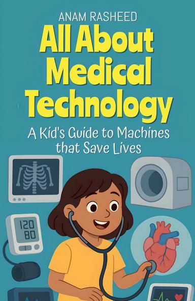 All About Medical Technology