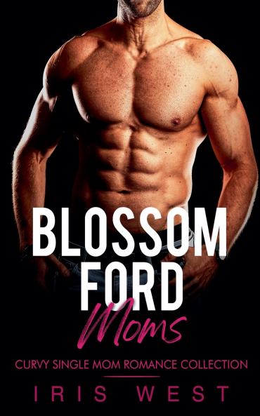 Blossom Ford Moms