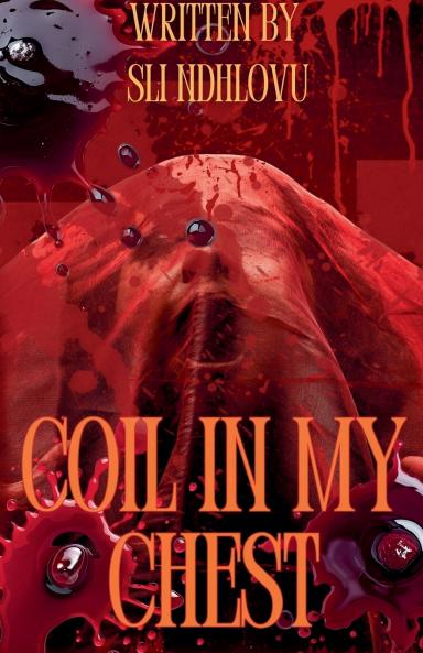 Coil In My Chest