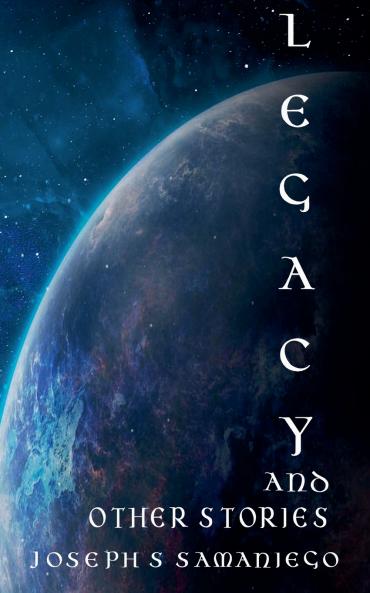 Legacy and Other Stories