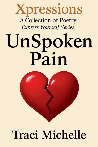 UnSpoken Pain