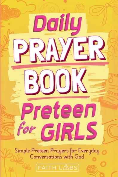 Daily Prayer Book for Preteen Girls
