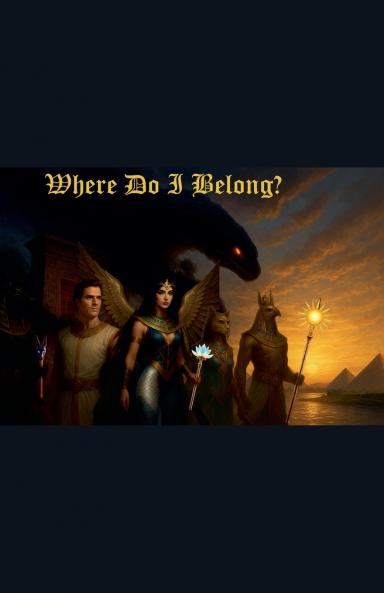 Where Do I Belong?