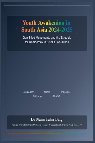 Youth Awakening in South Asia 2024-2025