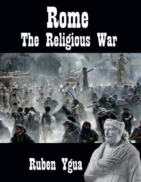 Rome - The Religious Wars