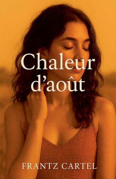 Chaleur d'août