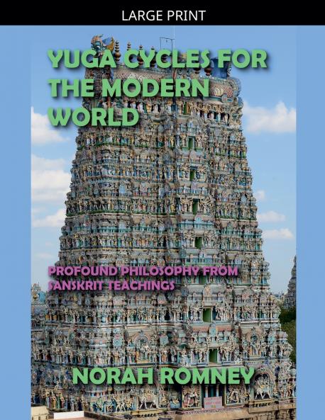 Yuga Cycles for the Modern World