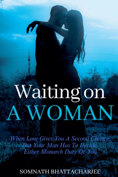 Waiting on a Woman
