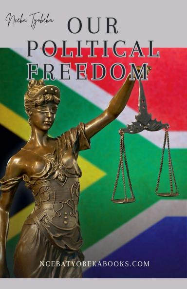 Our Political Freedom