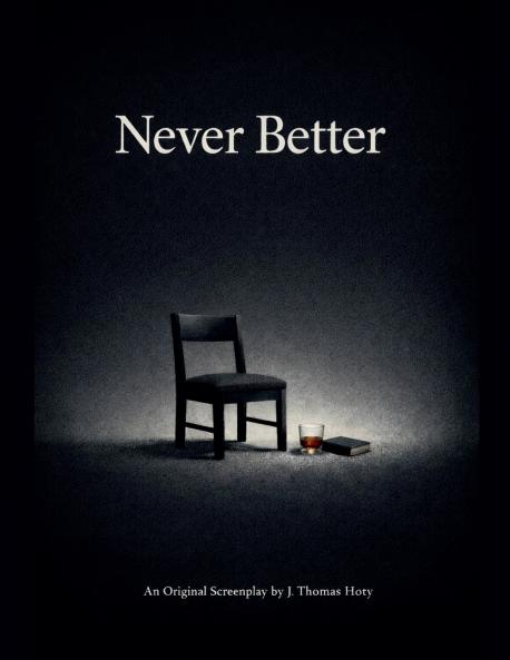 Never Better