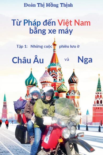 Từ Pháp đến Việt Nam bằng xe máy