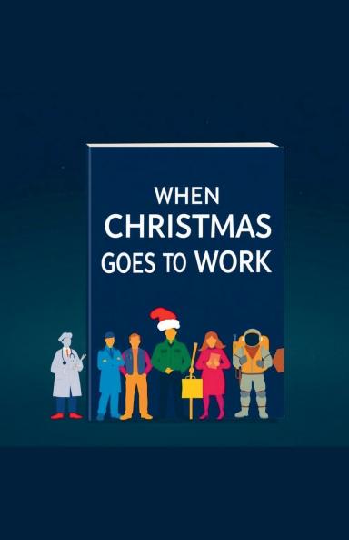 When Christmas Goes to Work