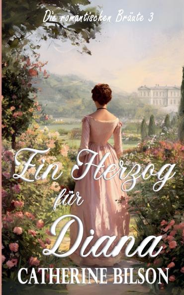 Ein Herzog für Diana