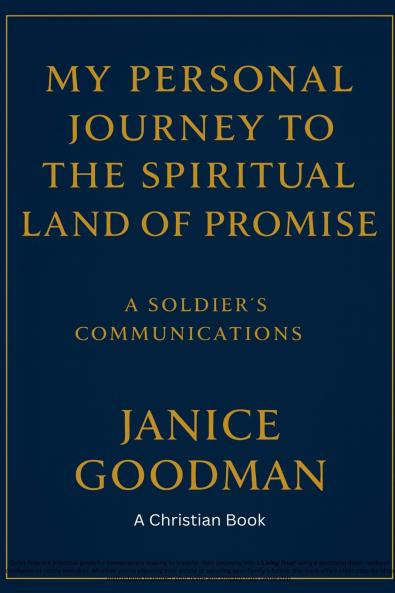 My Personal Journey to the Spiritual Land of Promise
