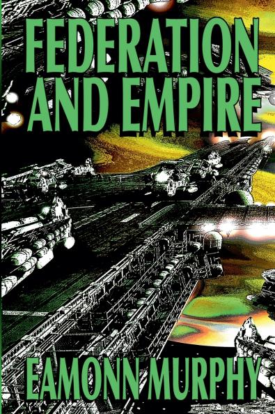 Federation and Empire