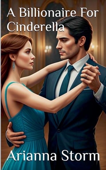 A Billionaire For Cinderella
