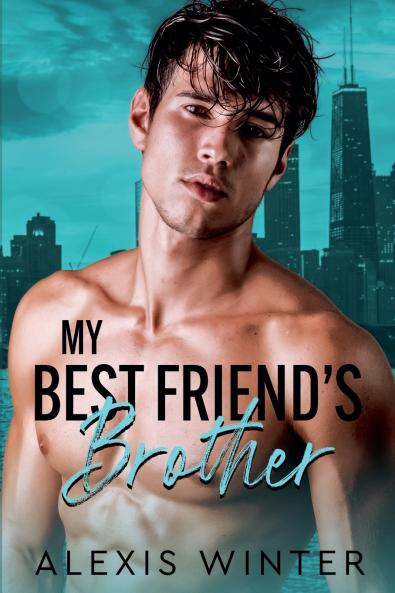 My Best Friend's Brother