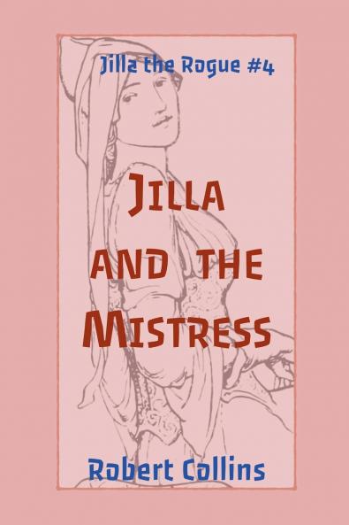 Jilla and the Mistress