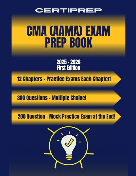 CertiPrep - CMA (AAMA) Exam Prep Book 2025-2026