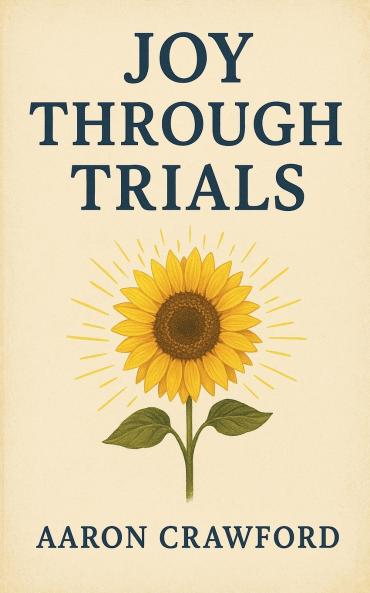 Joy Through Trials
