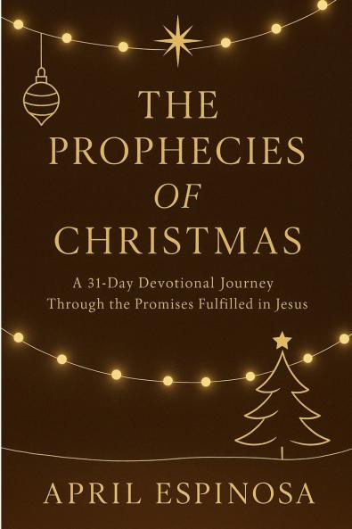 The Prophecies of Christmas