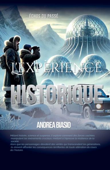 L'expérience Historique