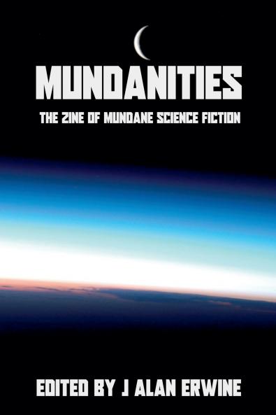 Mundanities Issue 1