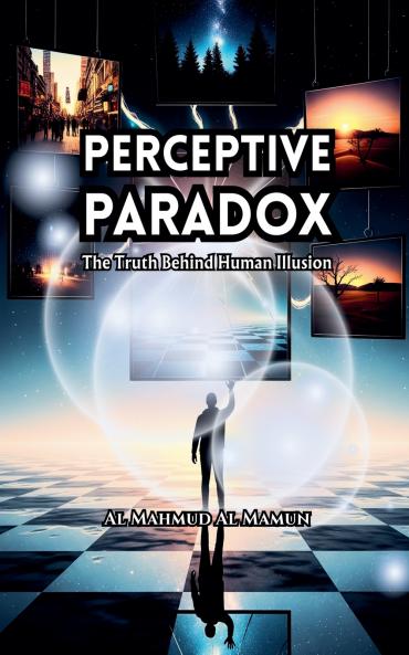 Perceptive Paradox