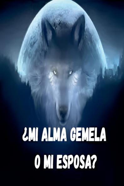 ¿Mi alma gemela o mi esposa?