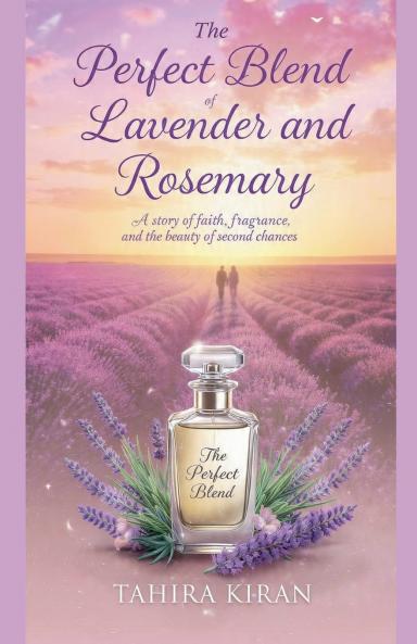 The Perfect Blend of Lavender and Rosemary