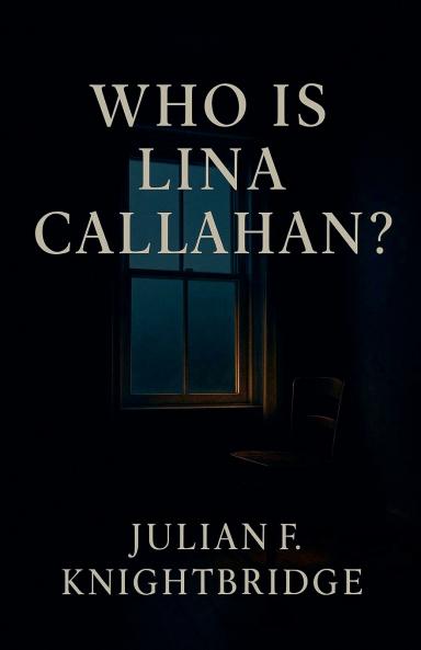 Who Is Lina Callahan?