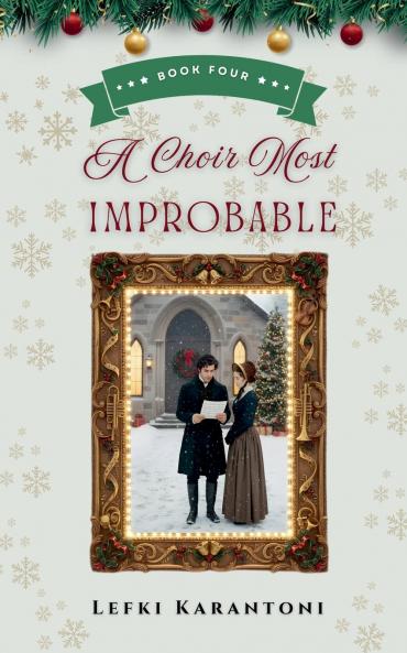 A Choir Most Improbable