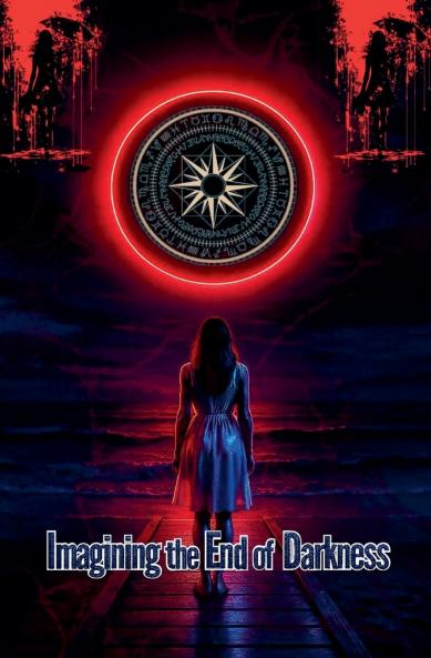 Imagining the End of Darkness