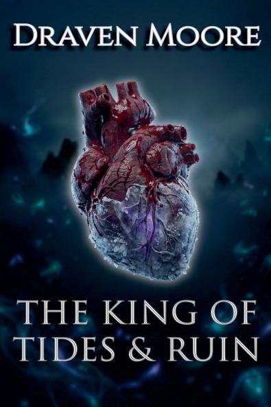The King Of Tides & Ruin