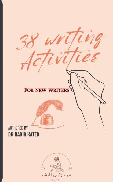 38 writing activities For New Writers