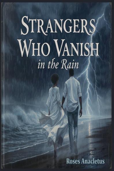 Strangers Who Vanish In The Rain