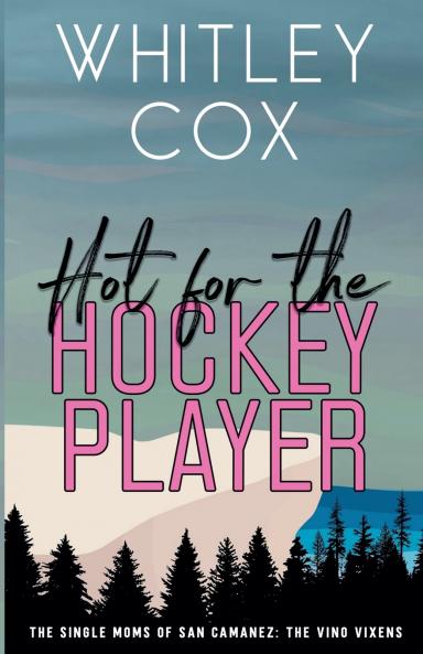 Hot for the Hockey Player