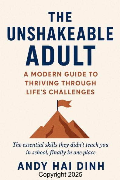 The Unshakeable Adult