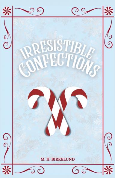 Irresistible Confections