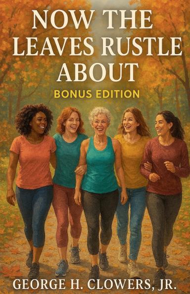 Now the Leaves Rustle About