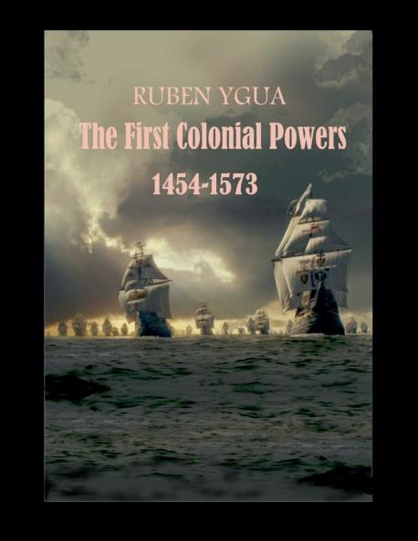 The first Colonial Powers